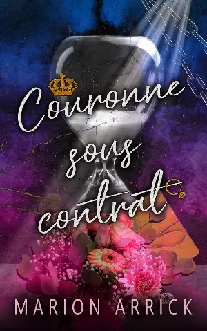 Marion Arrick – Couronne sous Contrat